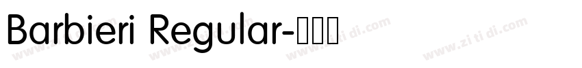 Barbieri Regular字体转换